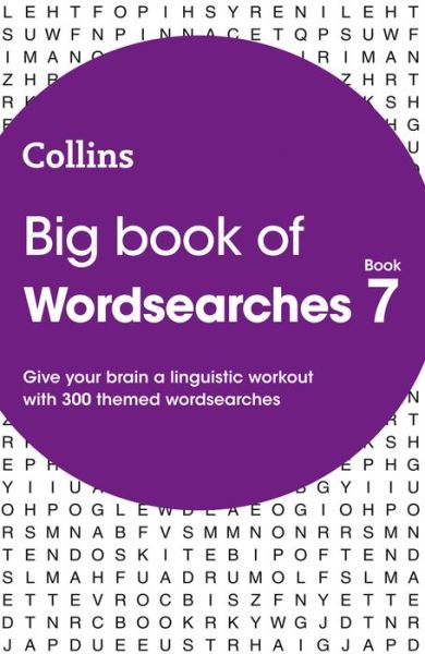 Cover for Collins Puzzles · Big Book of Wordsearches 7: 300 Themed Wordsearches - Collins Wordsearches (Paperback Book) (2020)