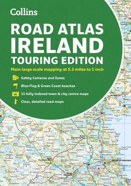 Ireland Road Atlas: Touring edition - Collins - Kirjat - Collins - 9780008369972 - torstai 6. helmikuuta 2020