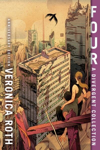 Cover for Veronica Roth · Four: A Divergent Collection (Pocketbok) [10th Anniversary edition] (2021)