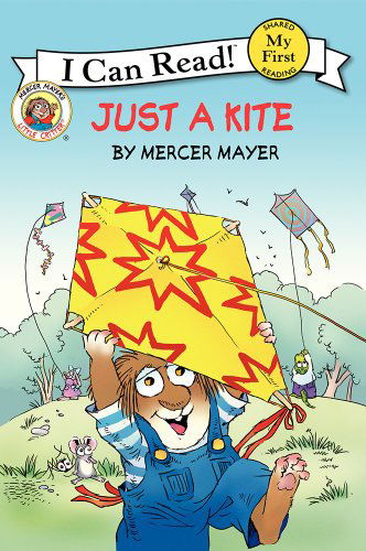 Little Critter: Just a Kite (My First I Can Read) - Mercer Mayer - Livros - HarperCollins - 9780062071972 - 4 de março de 2014
