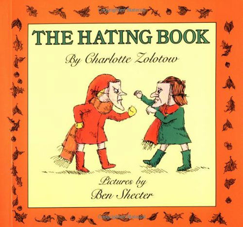 Cover for Charlotte Zolotow · The Hating Book (Paperback Book) [Reprint edition] (1989)