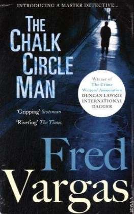 Cover for Fred Vargas · The Chalk Circle Man - Commissaire Adamsberg (Paperback Bog) (2010)