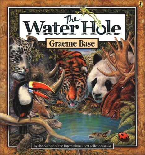 Cover for Graeme Base · The Water Hole (Pocketbok) [Reprint edition] (2004)