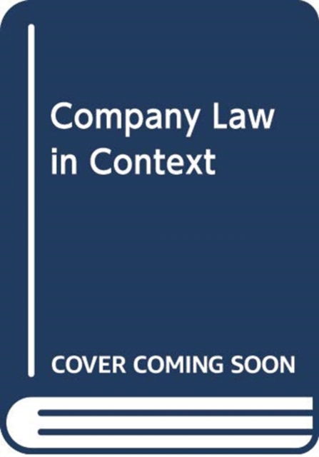 Cover for David Kershaw · Company Law in Context Text &amp; Materials (Pocketbok) (2019)