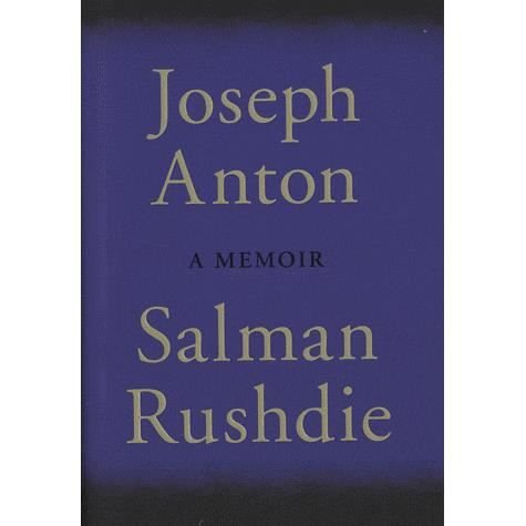 Cover for Salman Rushdie · Joseph Anton - A memoir (Book) [1. wydanie] (2013)