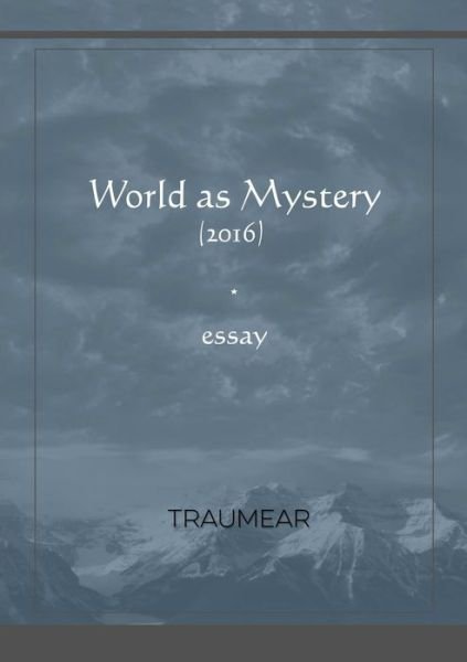 Cover for Traumear · World as Mystery (Paperback Bog) (2019)