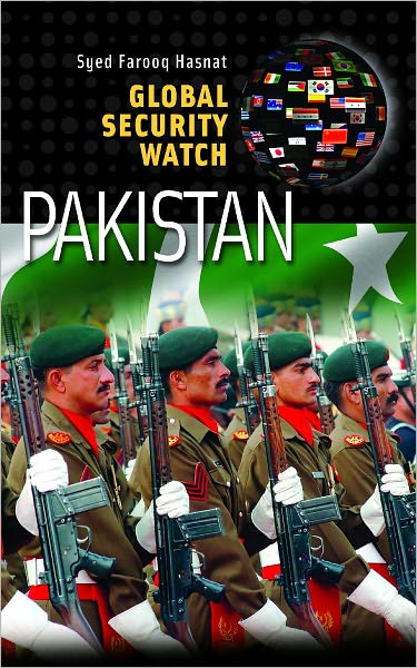 Cover for Syed Farooq Hasnat · Global Security Watch—Pakistan - Global Security Watch (Hardcover Book) (2011)