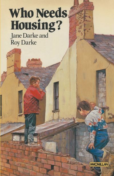 Cover for Roy Darke · Who Needs Housing? (Paperback Book) [1979 edition] (1979)