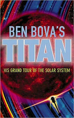 Cover for Ben Bova · Titan (Paperback Book) (2006)