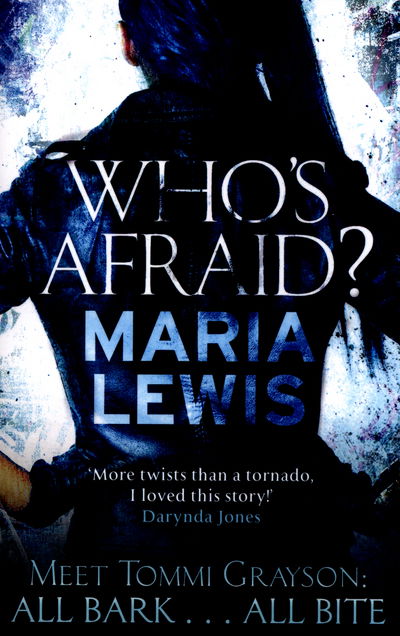 Cover for Maria Lewis · Who's Afraid? - Tommi Grayson (Pocketbok) (2016)
