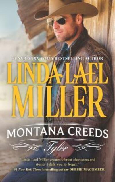 Cover for Linda Lael Miller · Montana Creeds: Tyler (The Montana Creeds) (Buch) (2015)