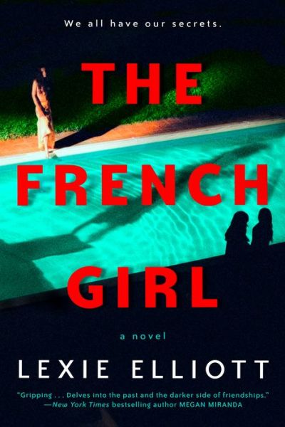 Cover for Lexie Elliott · The French Girl (Paperback Book) (2019)