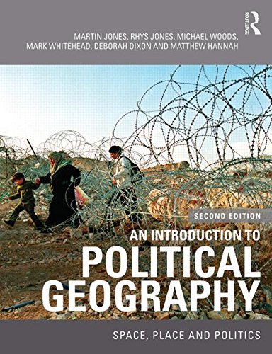 An Introduction to Political Geography: Space, Place and Politics - Martin Jones - Livros - Taylor & Francis Ltd - 9780415457972 - 13 de novembro de 2014