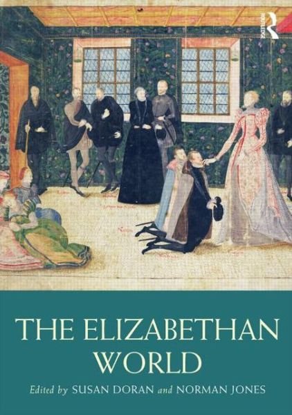 Cover for Susan Doran · The Elizabethan World - Routledge Worlds (Paperback Bog) (2013)
