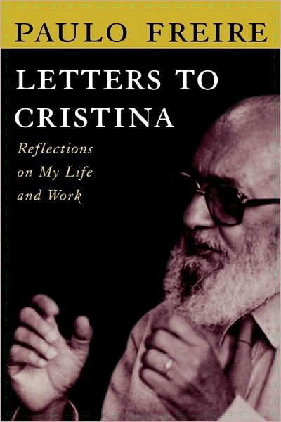 Cover for Paulo Freire · Letters to Cristina (Paperback Bog) (1996)