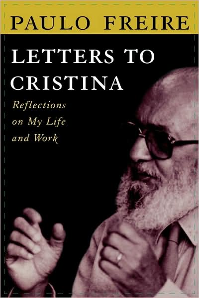 Cover for Paulo Freire · Letters to Cristina (Paperback Book) (1996)