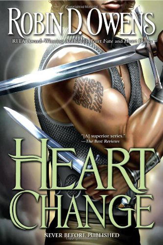 Cover for Robin D. Owens · Heart Change - A Celta Novel (Paperback Book) [Original edition] (2009)