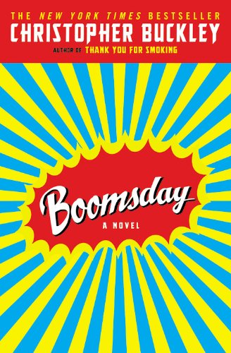 Boomsday - Christopher Buckley - Boeken - Grand Central Publishing - 9780446697972 - 16 mei 2008