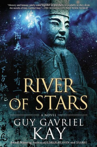 Cover for Guy Gavriel Kay · River of Stars (Hardcover Book) (2013)