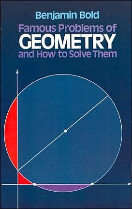 Cover for A. B. Poland · Famous Problems in Geometry and How to Solve Them - Dover Books on Mathema 1.4tics (Paperback Book) [New edition] (2003)
