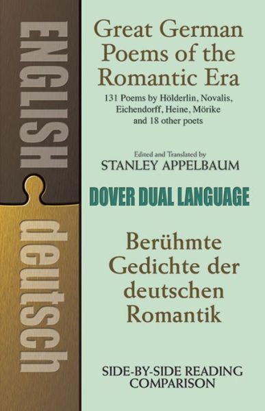 Cover for Stanley Appelbaum · Great German Poems of the Romantic Era: Beruhmte Gedichte Der Deutschen Romantik - Dover Dual Language German (Paperback Book) (2003)