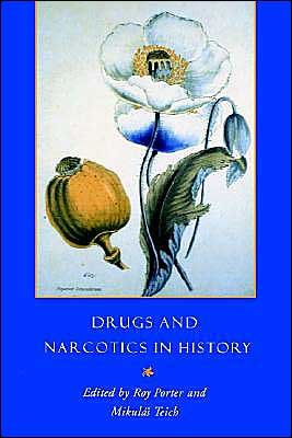 Porter, Roy (Wellcome Institute for the History of Medicine, London) · Drugs and Narcotics in History (Pocketbok) (1997)