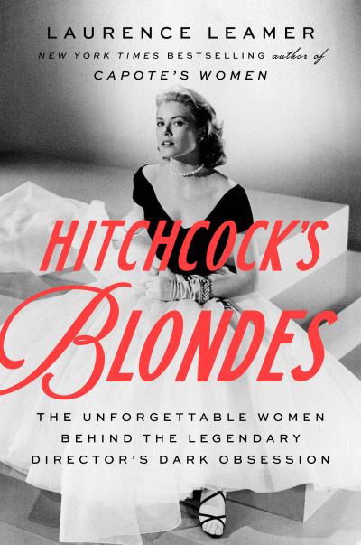 Cover for Laurence Leamer · Hitchcock's Blondes (Book) (2023)