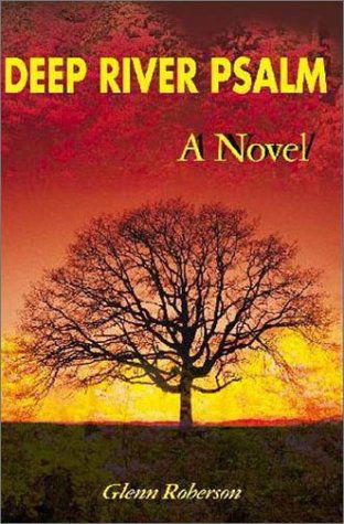 Cover for Glenn Roberson · Deep River Psalm: a Novel (Paperback Book) (2000)