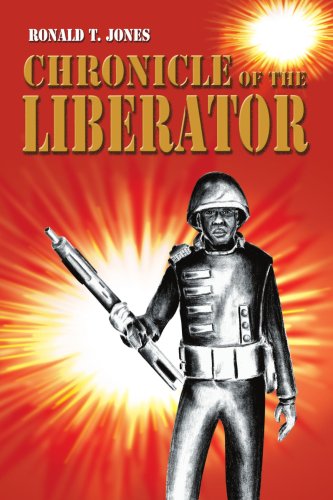 Cover for Ronald Jones · Chronicle of the Liberator (Paperback Book) (2004)