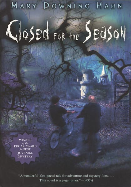 Cover for Mary Downing Hahn · Closed for the Season (Hardcover Book) [Turtleback School &amp; Library Binding edition] (2010)