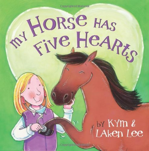 Cover for Kymberly T Lee · My Horse Has Five Hearts (Pocketbok) (2011)