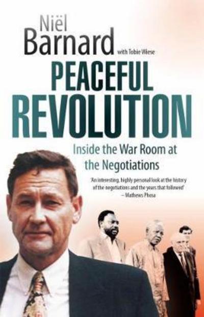 Cover for Niel Barnard · Peaceful revolution: Inside the war room at the negotiations (Paperback Book) (2017)