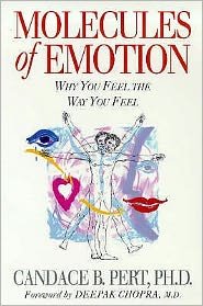 Cover for Candace Pert · Molecules Of Emotion: Why You Feel The Way You Feel (Paperback Bog) [New edition] (1999)