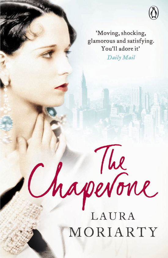 Cover for Laura Moriarty · The Chaperone (Paperback Book) (2012)