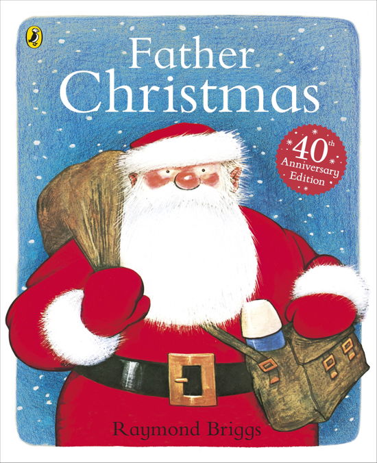 Cover for Raymond Briggs · Father Christmas (Paperback Bog) [40th Anniversary edition] (2013)