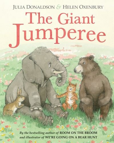 Cover for Julia Donaldson · The Giant Jumperee (Bog) (2017)