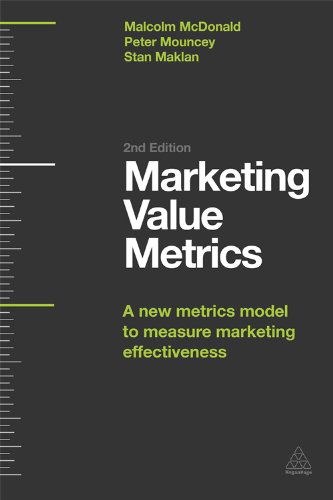 Cover for Malcolm McDonald · Marketing Value Metrics: A New Metrics Model to Measure Marketing Effectiveness (Paperback Book) [2 Revised edition] (2014)