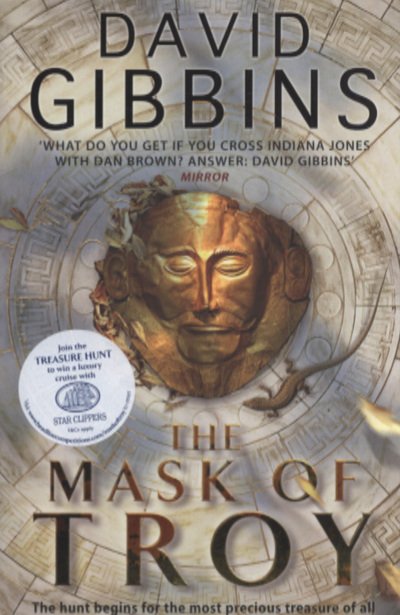 Cover for David Gibbins · The Mask of Troy (Paperback Book) (2010)