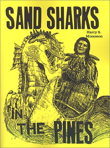 Cover for Harry  S. Monesson · Sand Sharks in the Pines (Paperback Book) (2001)