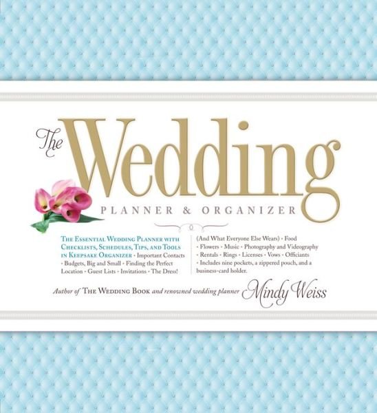 Cover for Mindy Weiss · The Wedding Planner &amp; Organizer (Inbunden Bok) (2012)