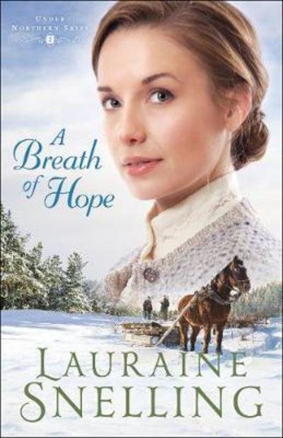 Cover for Lauraine Snelling · A Breath of Hope (Paperback Bog) (2018)