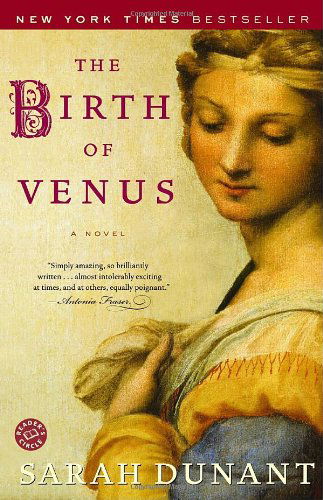 Cover for Sarah Dunant · The Birth of Venus: a Novel (Reader's Circle) (Paperback Book) (2004)