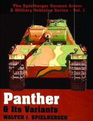 Cover for Walter J. Spielberger · Panther &amp; Its Variants (Hardcover Book) (1997)