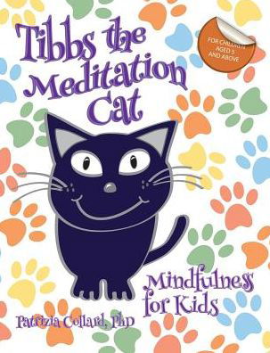 Cover for Patrizia Collard · Tibbs the Meditation Cat (Taschenbuch) (2016)