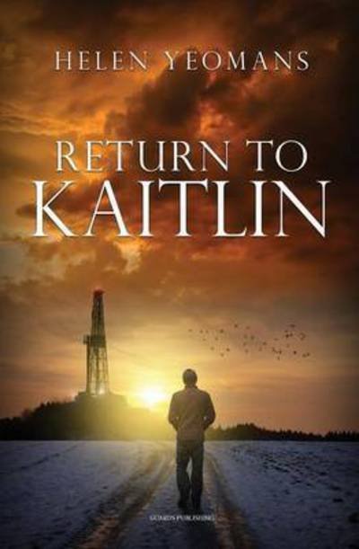 Cover for Helen Yeomans · Return to Kaitlin (Paperback Book) (2015)