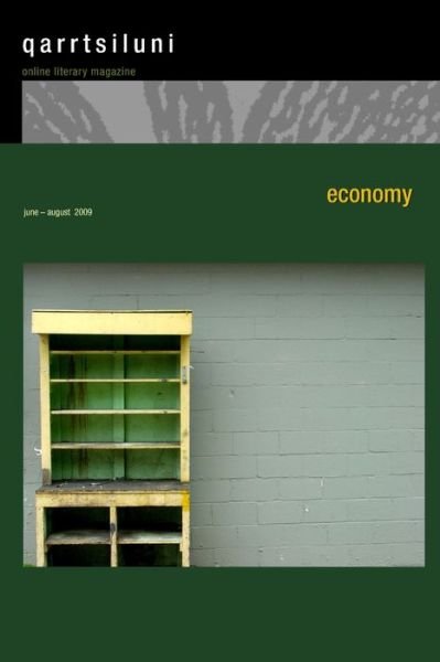 Economy - Qarrtsiluni - Livres - Phoenicia Publishing - 9780978174972 - 6 juillet 2010