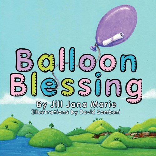 Cover for Jill Jana Marie · Balloon Blessing (Paperback Book) (2008)