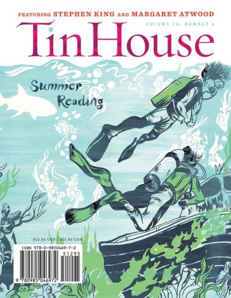 Cover for Rob Spillman · Tin House, Volume 14, Number 4 (Paperback Book) (2013)