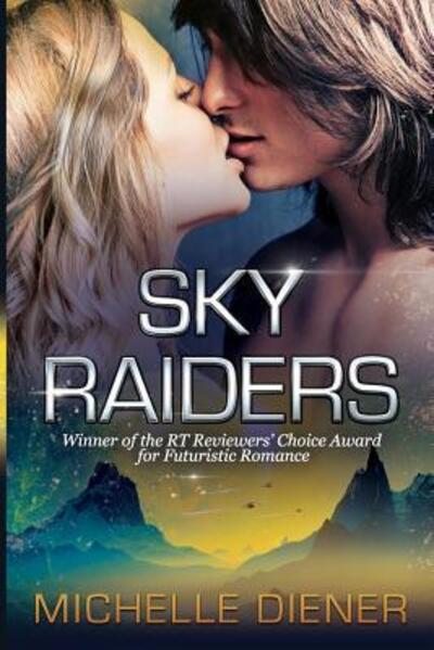 Cover for Michelle Diener · Sky Raiders (Paperback Book) (2016)