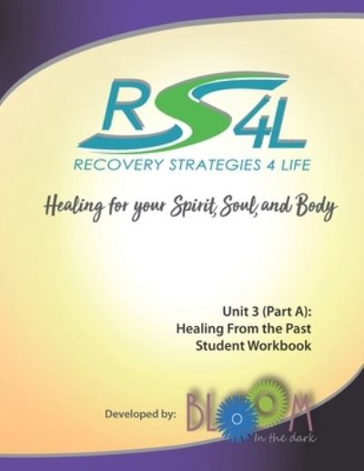 Cover for Paula Mosher Wallace · Recovery Strategies 4 Life Unit 3  Student Workbook Healing from the Past (Book) (2020)